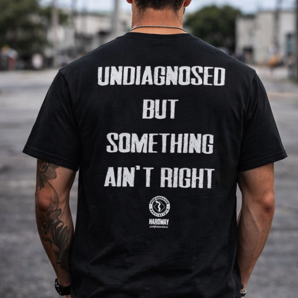 "UNDIAGNOSED" Diesel Lifestyle T-Shirt | Hardway Apparel