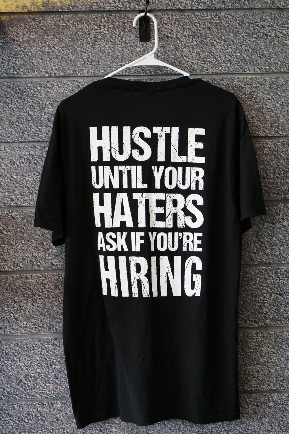 Hardway Hustle Haters T-Shirt