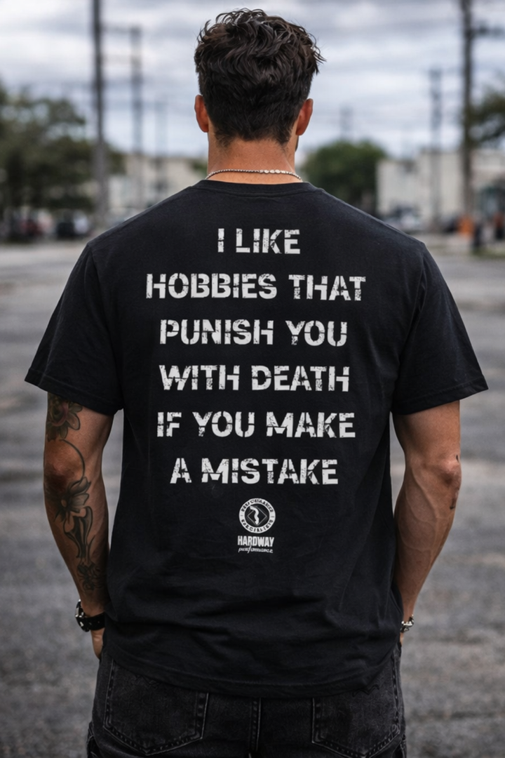 "I Like Hobbies That Punish You" Diesel Lifestyle T-Shirt | PRE-SALE | Hardway Apparel